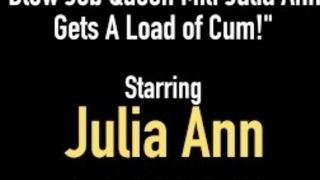 Blow Job Queen Milf Julia Ann Gets A Load of Cum!